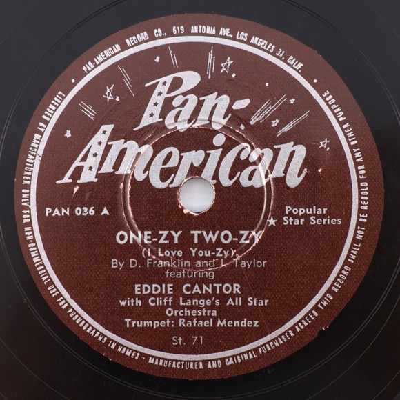 Eddie Cantor-One-zy Two-zy-I Love You-zy/Rather Do Without 78 rpm Record PAN 036 - Picture 1 of 12